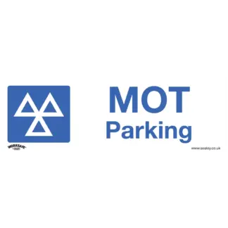 MOT Safety Signs
